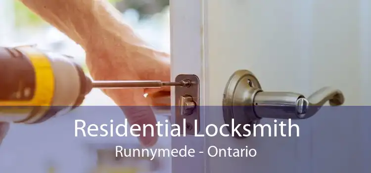 Residential Locksmith Runnymede - Ontario