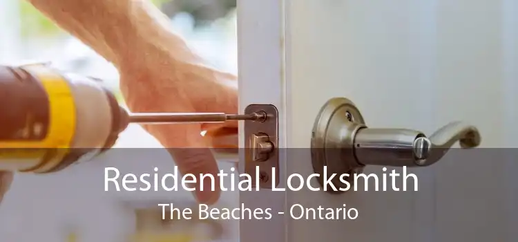 Residential Locksmith The Beaches - Ontario