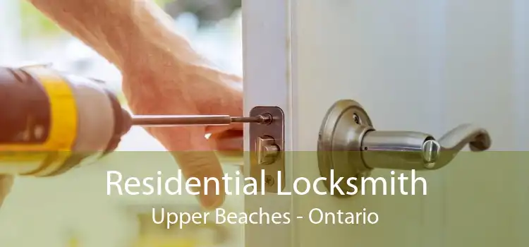 Residential Locksmith Upper Beaches - Ontario