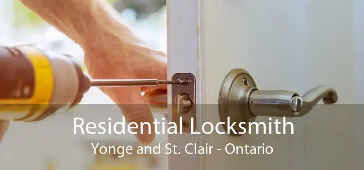 Residential Locksmith Yonge and St. Clair - Ontario