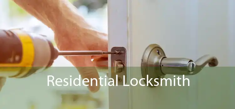 Residential Locksmith
