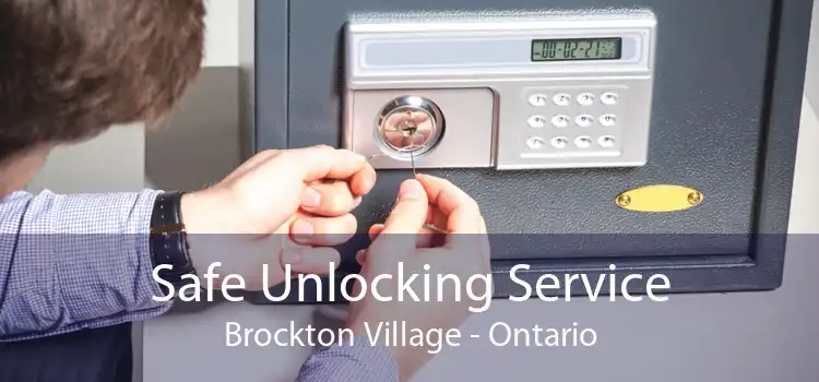 Safe Unlocking Service Brockton Village - Ontario