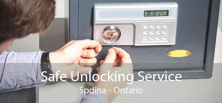 Safe Unlocking Service Spdina - Ontario