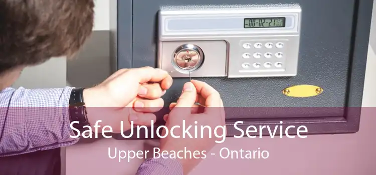 Safe Unlocking Service Upper Beaches - Ontario
