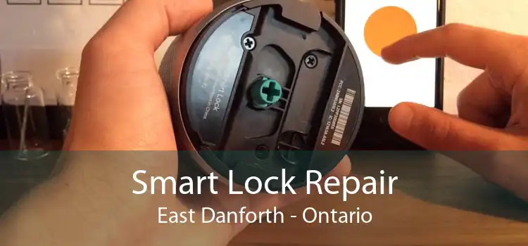Smart Lock Repair East Danforth - Ontario