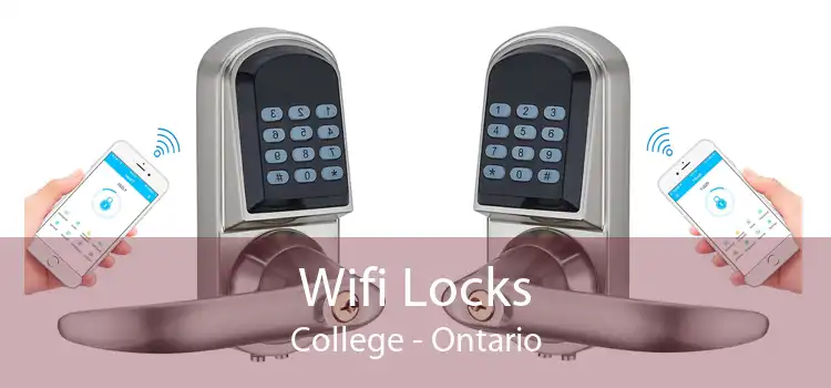 Wifi Locks College - Ontario