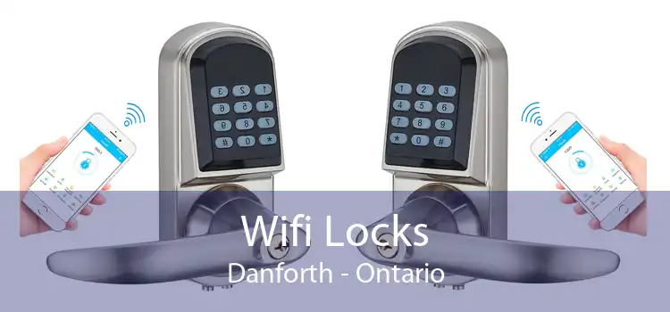Wifi Locks Danforth - Ontario