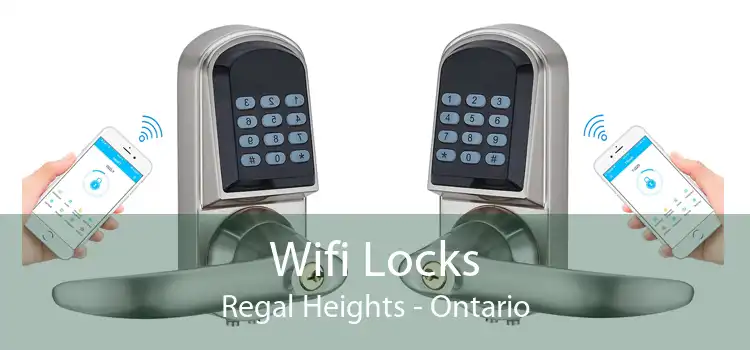 Wifi Locks Regal Heights - Ontario