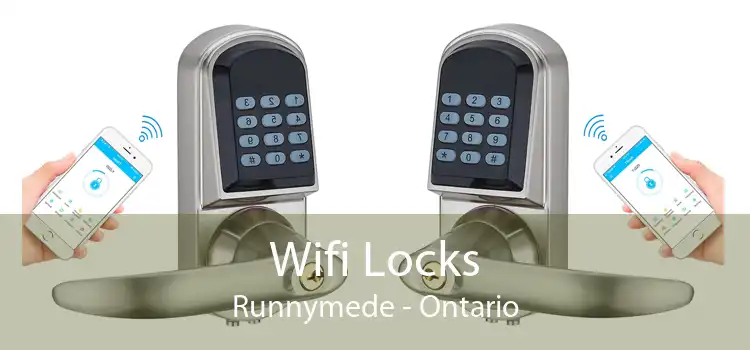 Wifi Locks Runnymede - Ontario