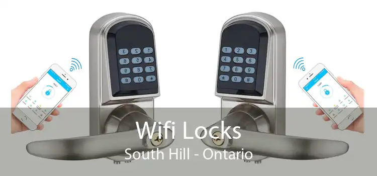 Wifi Locks South Hill - Ontario