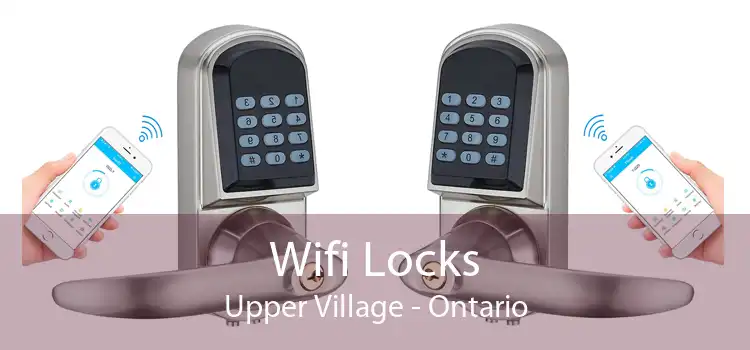 Wifi Locks Upper Village - Ontario