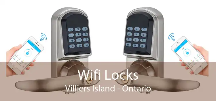 Wifi Locks Villiers Island - Ontario