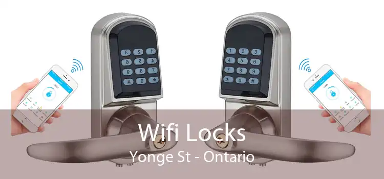 Wifi Locks Yonge St - Ontario